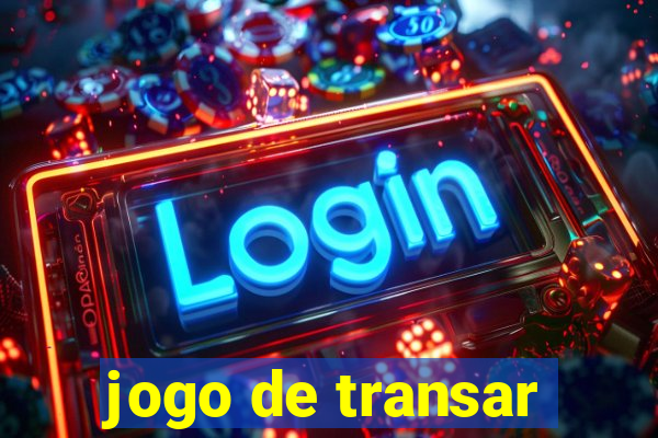 jogo de transar